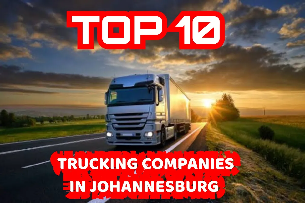 List of Top 10 Trucking Companies in Johannesburg